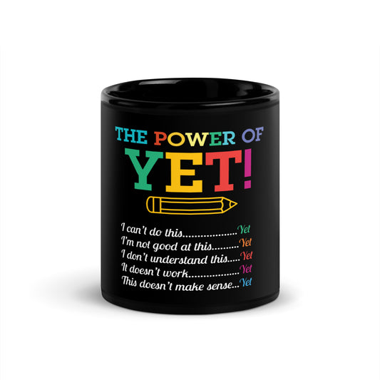 The Power of Yet Mug