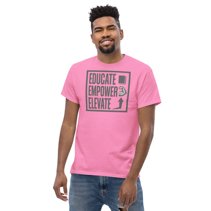 Men's classic tee - Educate Empower Elevate LLC