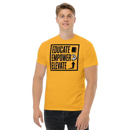 Men's classic tee - Educate Empower Elevate LLC