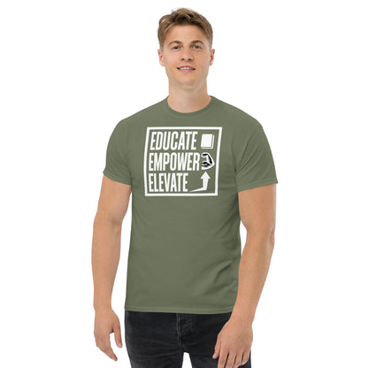 Men's classic tee - Educate Empower Elevate LLC