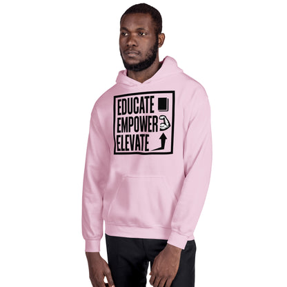 Hoodie - Educate Empower Elevate LLC