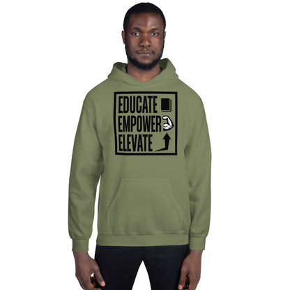 Hoodie - Educate Empower Elevate LLC