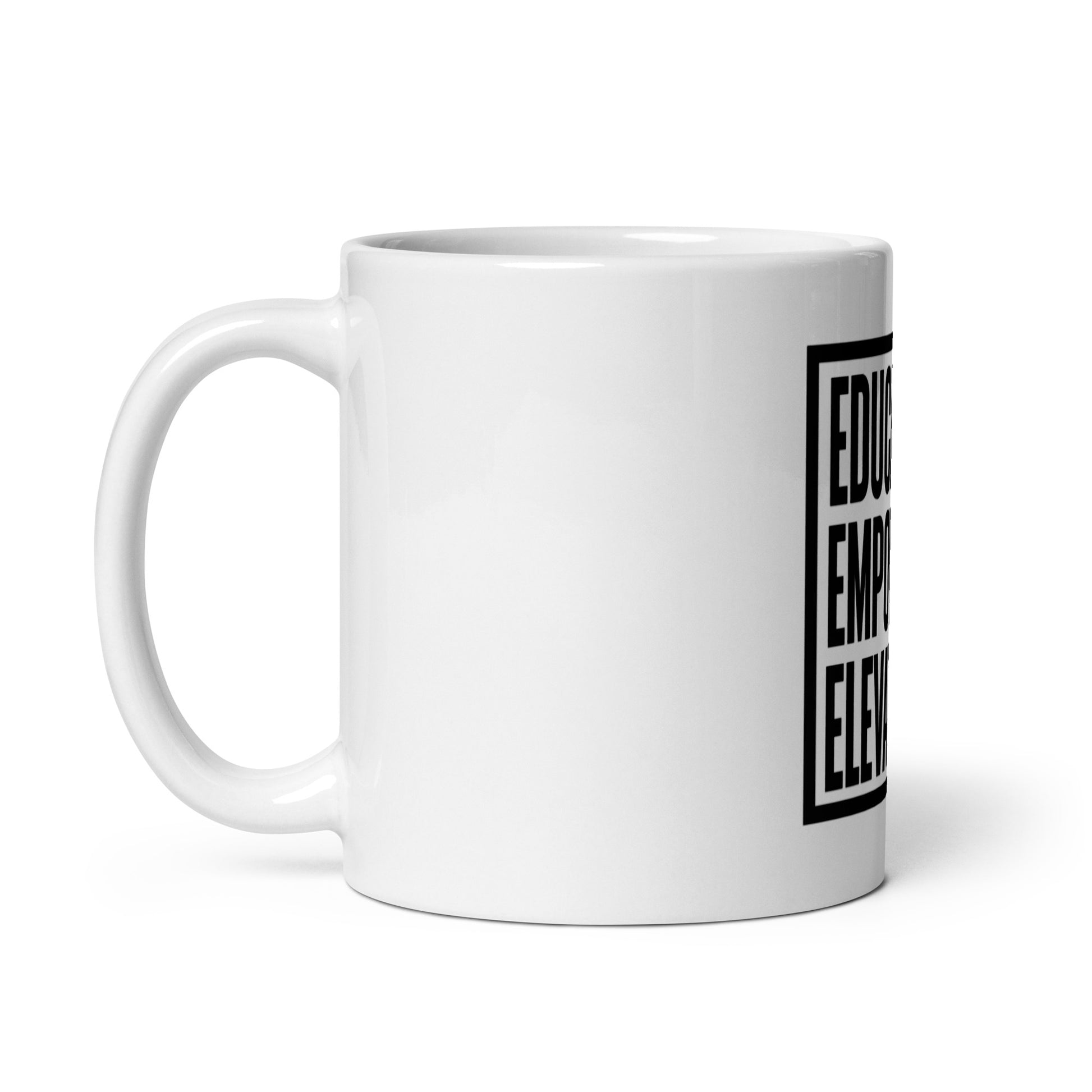 White glossy mug - Educate Empower Elevate LLC