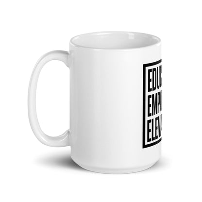 White glossy mug - Educate Empower Elevate LLC