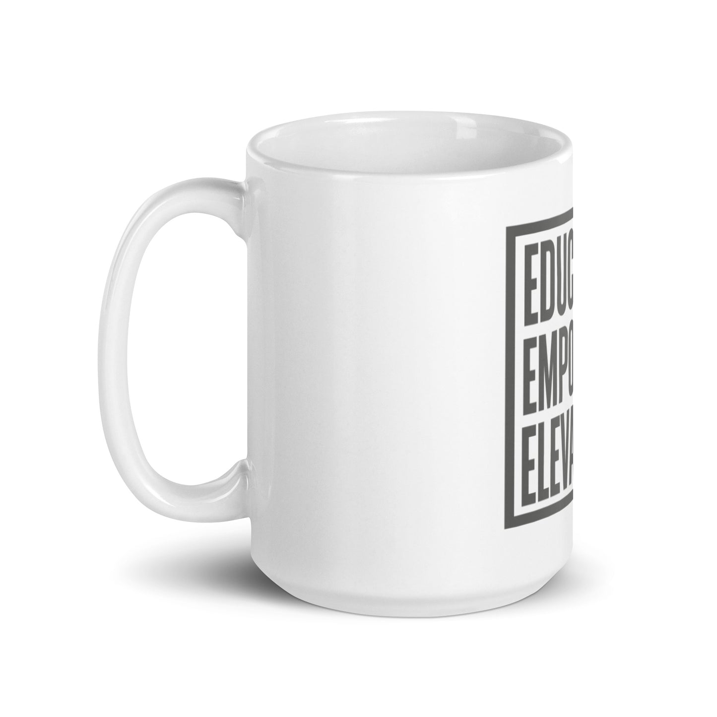 White glossy mug - Educate Empower Elevate LLC