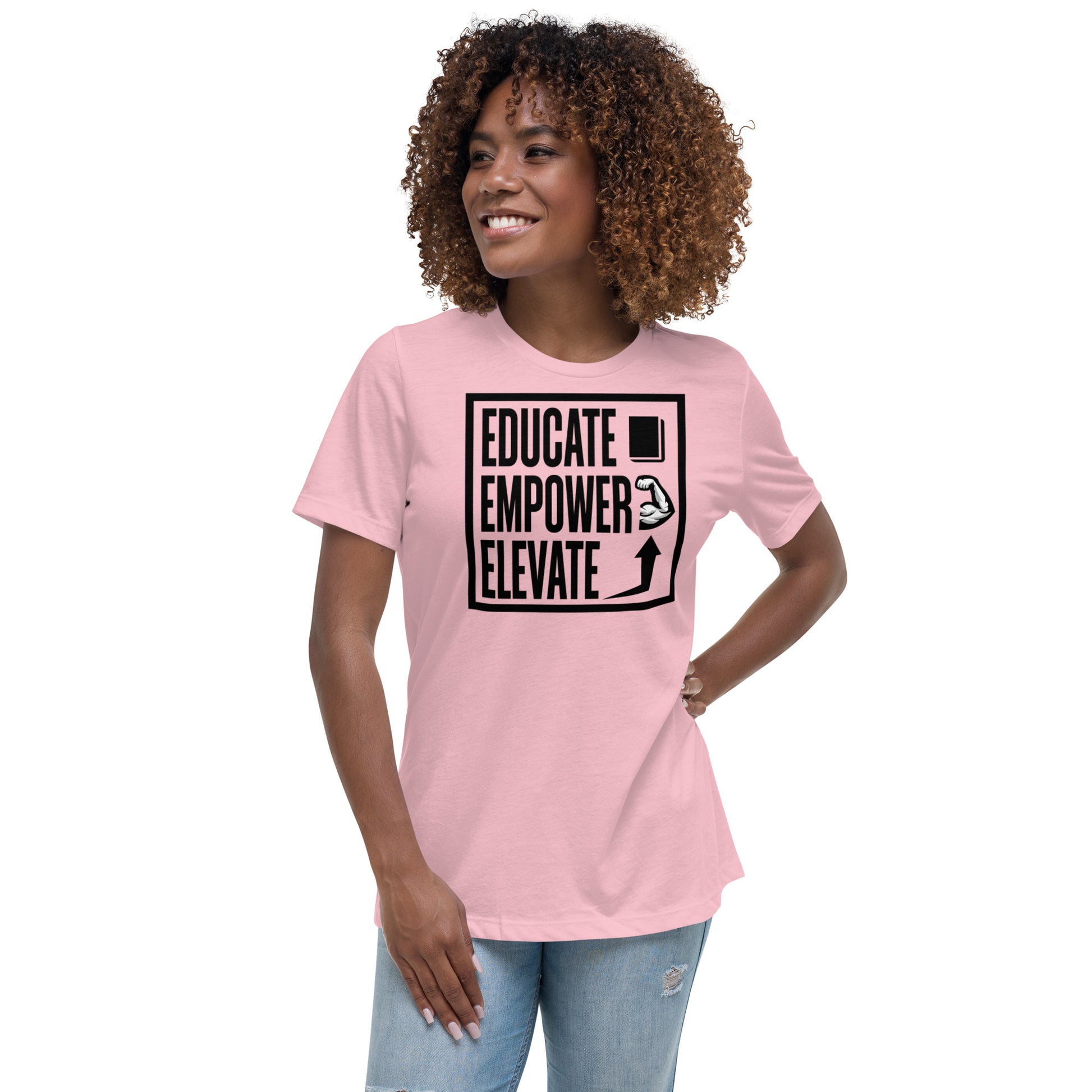 Women's Relaxed T-Shirt - Educate Empower Elevate LLC